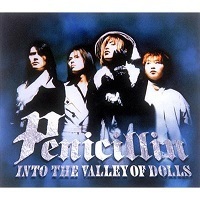 【中古】INTO THE VALLEY OF DOLLS / Penicillin c9837【中古CDS】