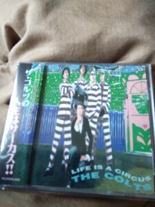 THE COLTS LIFE IS A CIRCUS〜ザ・コルツの人生はサーカス