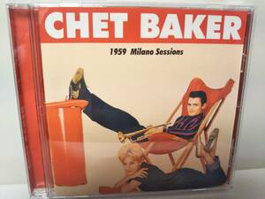 チェット・ベイカー☆1959 Milano Sessions 