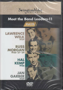 DVD◆新品・送料無料◆Meet the Band Leaders-11/ローレンス・ウェルク1939/ラス・モーガン1936/ハル・ケンプ1936/ジャン・ガーバー ev1040