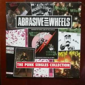 ABRASIVE WHEELS/The punk singles collection レコード