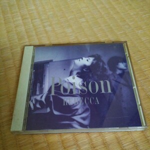 レベッカ ポイズン / REBECCA Poison ■87年盤 10曲 CD 6th アルバム ♪MOON,真夏の雨,OLIVE,他 CSR刻印 32DH-847 NOKKO 