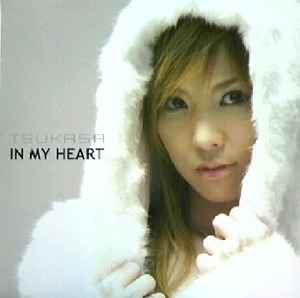 $ TSUKASA / IN MY HEART (FAPR-91) Y11 ユーロ/トランス限定盤