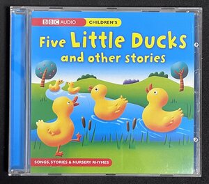 CD 英語 朗読 BBC 2-5歳向け Five Little Ducks & Other Stories 英語学習