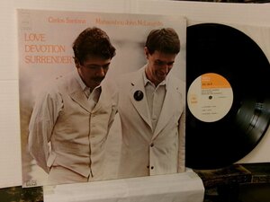 ▲ダブルジャケLP SANTANA & JOHN McLAUGHLIN サンタナ / LOVE DEVOTION SURRENDER 魂の兄弟たち 国内盤 CBSソニー SOPL-200◇r60413