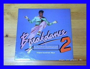 OST / Breakdance 2 Is Electric Boogaloo (Original Soundtrack Album)/UK Original/5点以上で送料無料、10点以上で10%割引!!!/LP