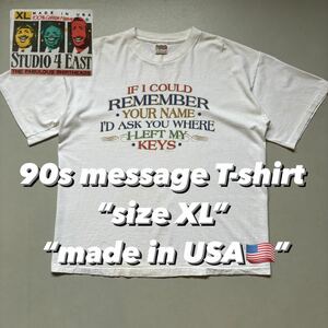 90s message T-shirt “size XL” “made in USA” 90年代 メッセージTシャツ Tee 半袖 白 両面 アメリカ製 USA製 古着