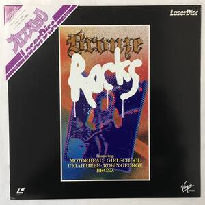 BRONZE ROCKS MOTORHEAD GIRLSCHOOL URIAH HEEP BRONZ ROBIN GEORGE　LASEDISC