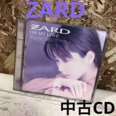 CD ザード　OH MY LOVE ZARD きっと忘れない