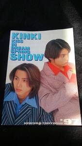 KinKi Kids　KISS IN DREAM SPRING SHOW 97 ツアーパンフレット