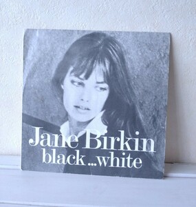 JANE BIRKIN ジェーン・バーキン/ BLACK...WHITE 7インチ