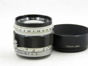 [22361Y3]★完動品★CANON LENS 50mm F1.4 Lマウント フード付き