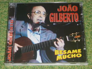 JOAO GILBERTO / BESAME MUCHO　/　ジョアン・ジルベルト