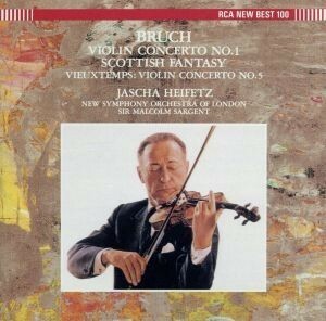 ブルッフ：ヴァイオリン協奏曲、スコットランド幻想曲／ヤッシャ・ハイフェッツ