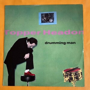 【12inch】Topper Headon / drumming man ★ The Clash のトッパー・ヒードン / ジャイヴ＆スウィング・キラー！/ クボタタケシ/須永辰緒