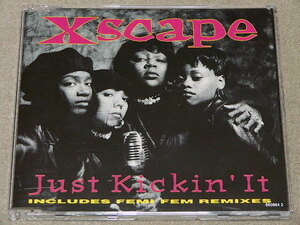 CDS / XSCAPE / JUST KICKIN