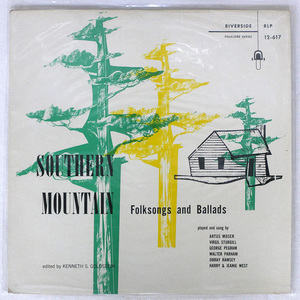 米 VA/SOUTHERN MOUNTAIN FOLKSONGS AND BALLADS/RIVERSIDE RLP12617 LP