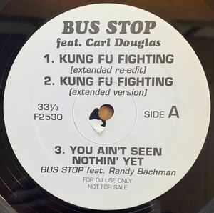 【希少 プロモ盤】BUS STOP feat.CARL DOUGLAS / KUNG FU FIGHTING 他、DIXIE