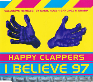 Happy Clappers「I Believe 