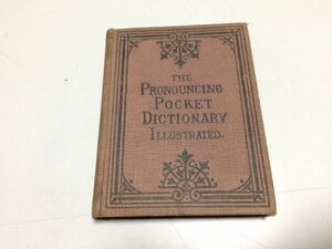 ●P216●英英辞典?●The Illustrated Pronouncing Pocket Dictionary of the English Language●WebsterWorcesterWalkerJohnson●辞書●即