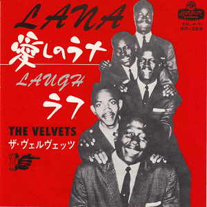 7inch ☆ザ・ヴェルヴェッツ 愛しのラナ（LONDON HIT-200）THE VELVETS Lana