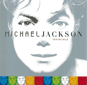 マイケル・ジャクソン MICHAEL JACKSON / インヴィンシブル Invincible / 2001.10.29 / 10thアルバム / EICP-20