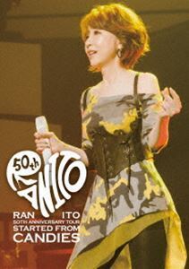 伊藤蘭／50th Anniversary Tour ～Started from Candies～ Deluxe Edition（通常盤） 伊藤蘭