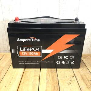 ＊Ampere Time LiFePO4 12V 100Ah リン酸鉄リチウムイオンバッテリー アウトドア キャンプ 非常時 災害 車 ポータブル 動作未確認