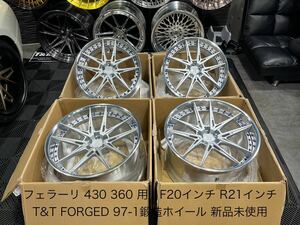 T&T FORGED 97-1 鍛造ホイール F20 R21インチ F9J R12J 新品未使用 在庫品 pcd108-5H フェラーリ f430 360 用 装着可能 