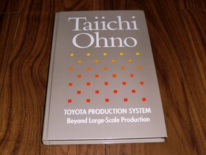 ◇Toyota Production System Beyond Large-Scale Production Taiichi Ohno 大野泰一