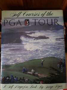 全米プロゴルフ・ツアー (PGA TOUR)公式コース ガイドブック 1987【管理番号入CP本（12）2832】GOLF COURSES OF THE PGA TOUR 