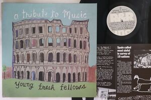 西LP Young Fresh Fellows A Tribute To Music RRINC013 ROCK & ROLL INC /00260