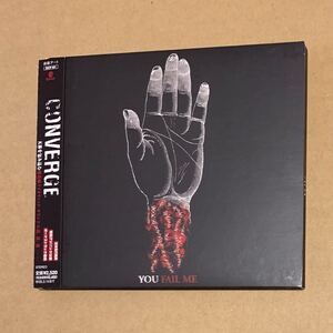 Converge You Fail Me CD EXTRA 初回限定 日本盤 帯付 ボーナストラック収録 Chaotic Records Deathwish カオティック ハードコア Epitaph