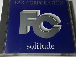 廃盤/CD/AOR/FAR CORPORATION/ファー・コーポレーション/SOLITUDE #ボビー・キンボール/サイモン・フィリップス/ロビン・マコーリー 