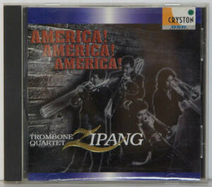 CD ● TROMBONE QUARTET ZIPANG / AMERICA! AMERICA! AMERICA! ●OVCC-00007 ジパング ジャズ Y598