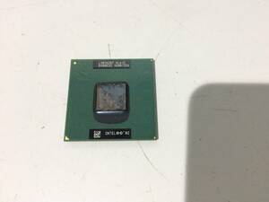 中古品 intel Mobile Celeron 1.6GHz L2:256KB FSB:400MHz 現状品