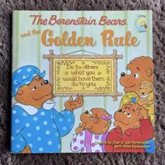 The Berenstain Bears and the Golden Rule