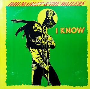 ジャマイカ12 Bob Marley & The Wailers I Know NONE Tuff Gong /00250