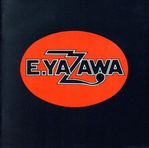 E.YAZAWA [4CD]/矢沢永吉