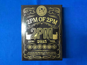 DVD 2PM ARENA TOUR 2015 2PM OF 2PM(初回生産限定版)