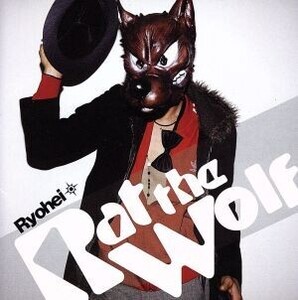 Rat the Wolf/Ryohei