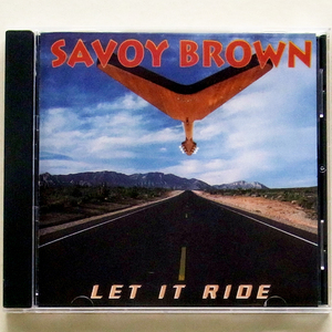 Savoy Brown - Let It Ride