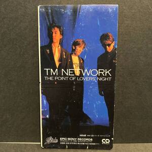 TM NETWORK 「THE POINT OF LOVERS　NIGHT」　シングル　CD