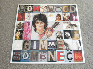 RON WOOD / GIMME SOME NECK