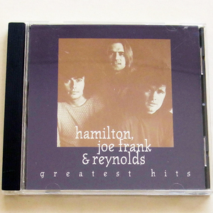 Hamilton, Joe Frank & Reynolds - Greatest Hits