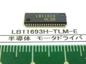 半導体：ＬＢ11693Ｈ-ＴＬＭ-Ｅ　モータドライバ　５０個で１組