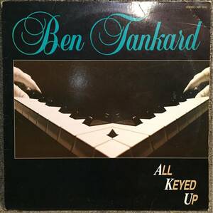 【US Org盤/Funk, Disco, Gospel/LP】Ben Tankard - All Keyed Up / 試聴検品済