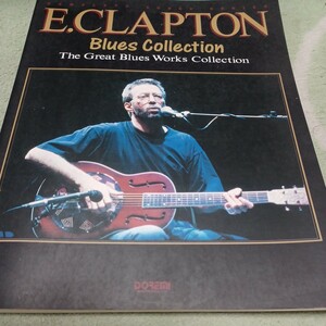 ERIC CLAPTON　BLUES COLLECTION バンドスコア　エリック・クラプトン　THE GREAT BLUES WORKS COLLECTION 