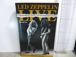 洋書Led Zeppelin Live An Illustrated Exploration of Underground Tapes/ツェッペリンライブ記録/ルイスレイ/Luis Rey/レコード/カセット