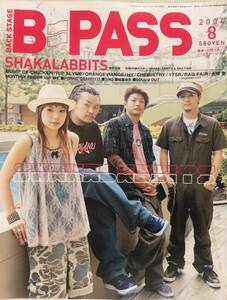 B-PASSバックステージパス★2004年8月 SHAKALABBITS・BUMP OF CHICKEN★ポスター付